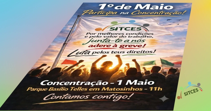 O SITCES emitiu pré-aviso de Greve, junta-te a nós, traz a família e amigos.